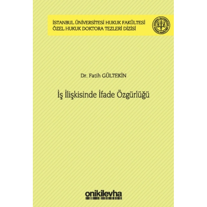 İş İlişkisinde İfade Özgürlüğü