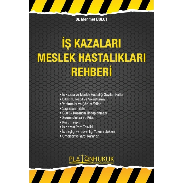 İş Kazaları Meslek Hastalıkları Rehberi