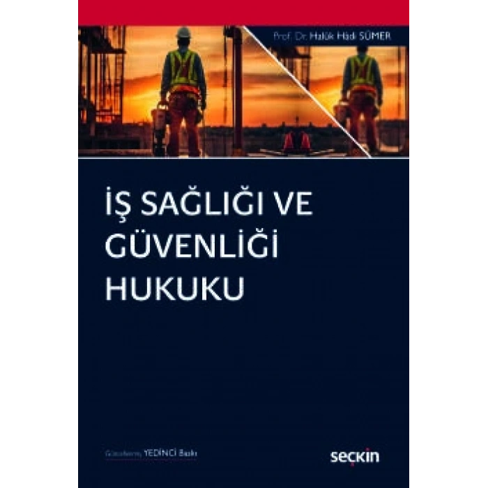 İş Sağlığı ve Güvenliği Hukuku
