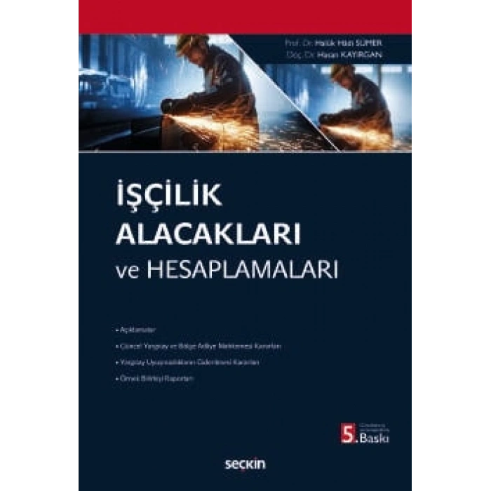 İşçilik Alacakları ve Hesaplamaları