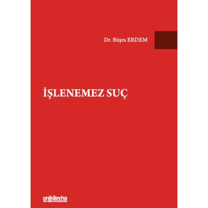 İşlenemez Suç