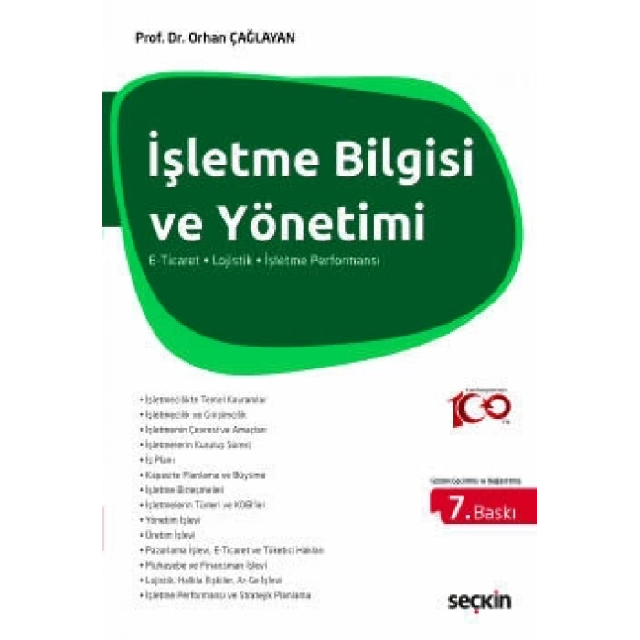 İşletme Bilgisi ve Yönetimi E–Ticaret ¦ Lojistik ¦ İşletme Performansı