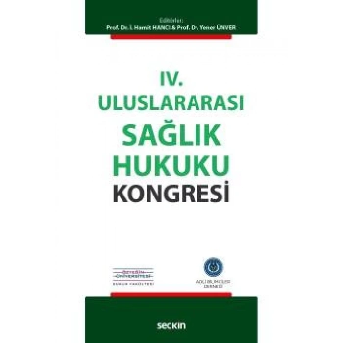 IV. Uluslararası Sağlık Hukuku Kongresi