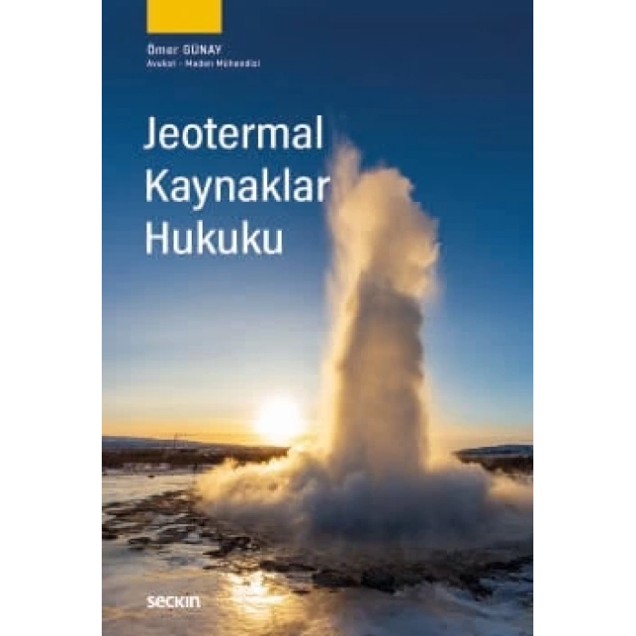 Jeotermal Kaynaklar Hukuku