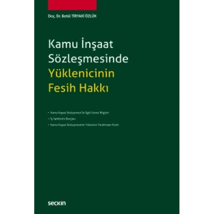 Kamu İnşaat Sözleşmesinde Yüklenicinin Fesih Hakkı