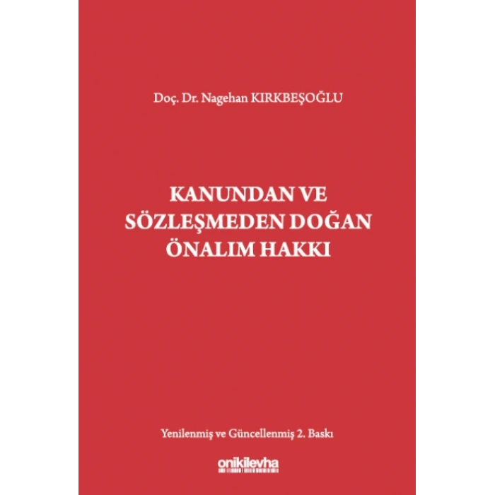 Kanundan ve Sözleşmeden Doğan Önalım Hakkı