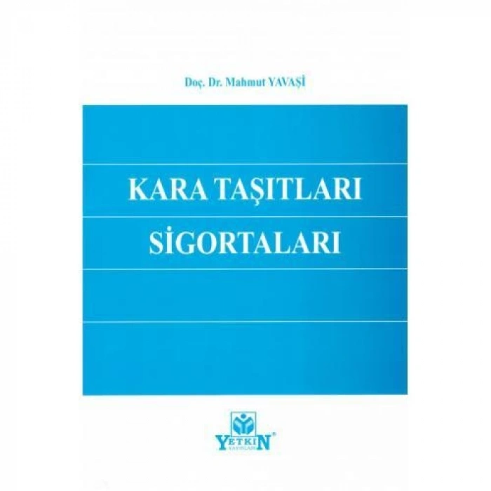 Kara Taşıtları Sigortaları