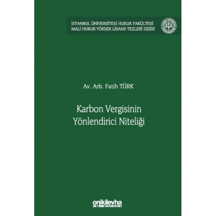 Karbon Vergisinin Yönlendirici Niteliği