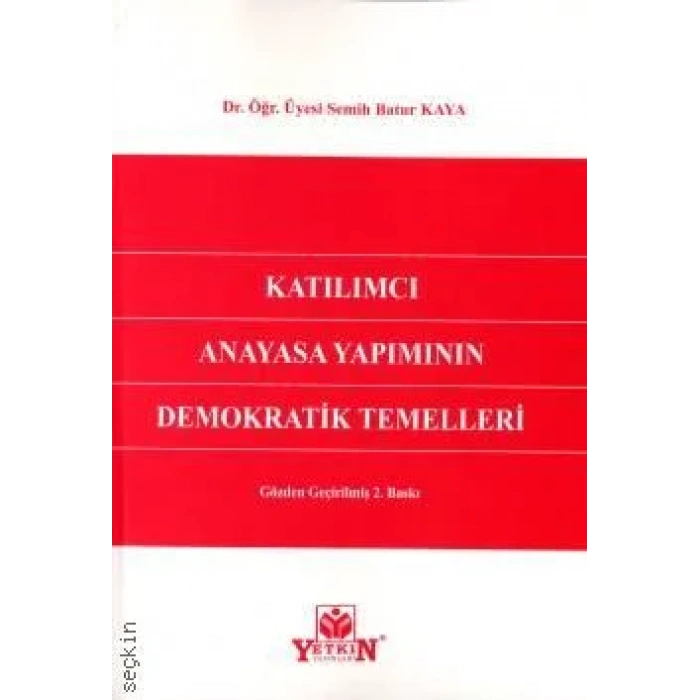 Katılımcı Anayasa Yapımının Demokratik Temelleri