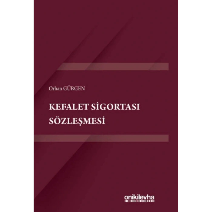 Kefalet Sigortası Sözleşmesi