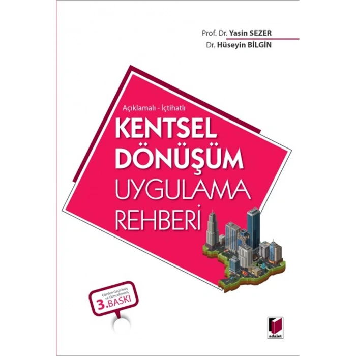 Kentsel Dönüşüm Uygulama Rehberi