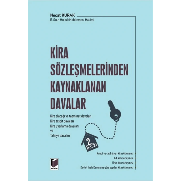 Kira Sözleşmelerinden Kaynaklanan Davalar