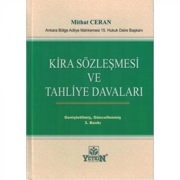 Kira Sözleşmesi ve Tahliye Davaları