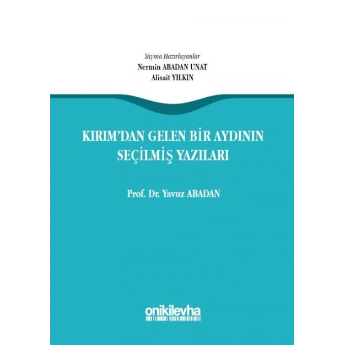 Kırımdan Gelen Bir Aydının Seçilmiş Yazıları