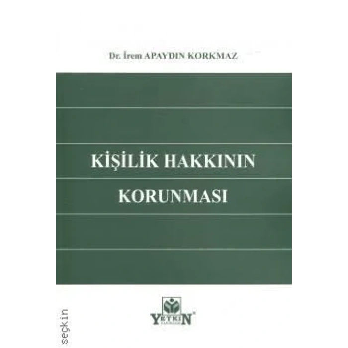 Kişilik Hakkının Korunması