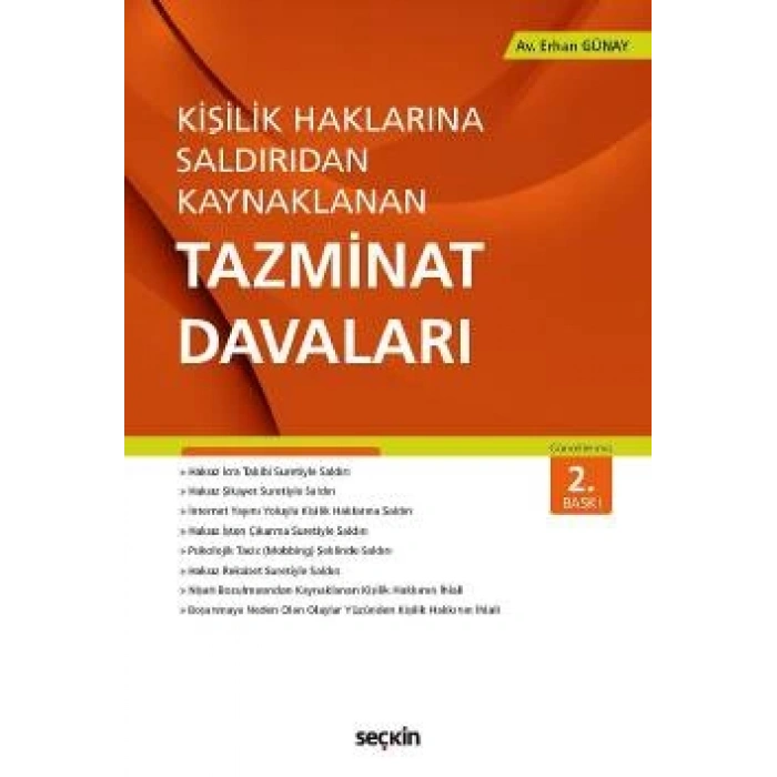Kişilik Haklarına Saldırıdan KaynaklananTazminat Davaları