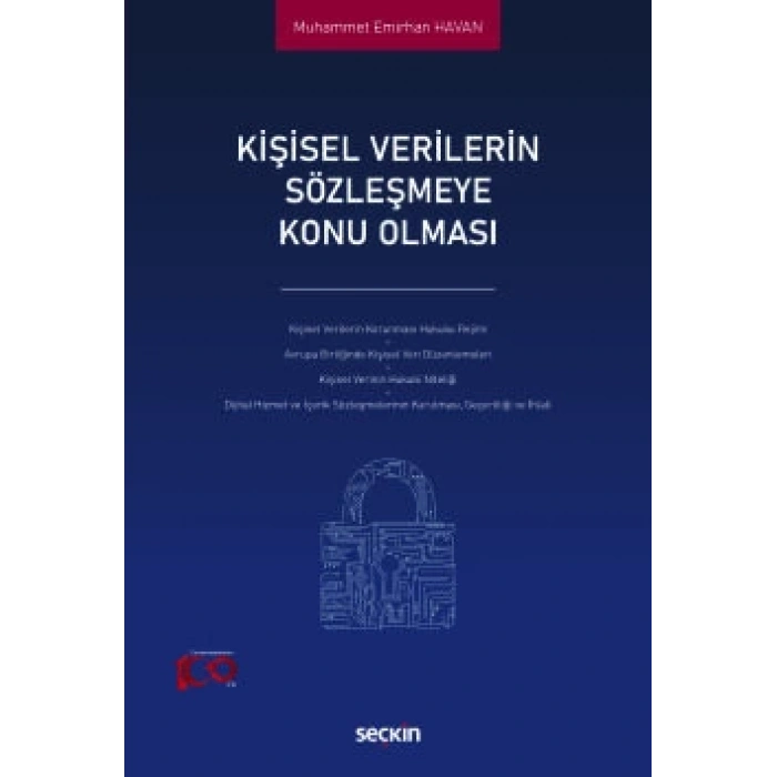 Kişisel Verilerin Sözleşmeye Konu Olması