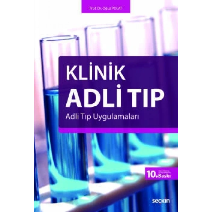 Klinik Adli Tıp Adli Tıp Uygulamaları