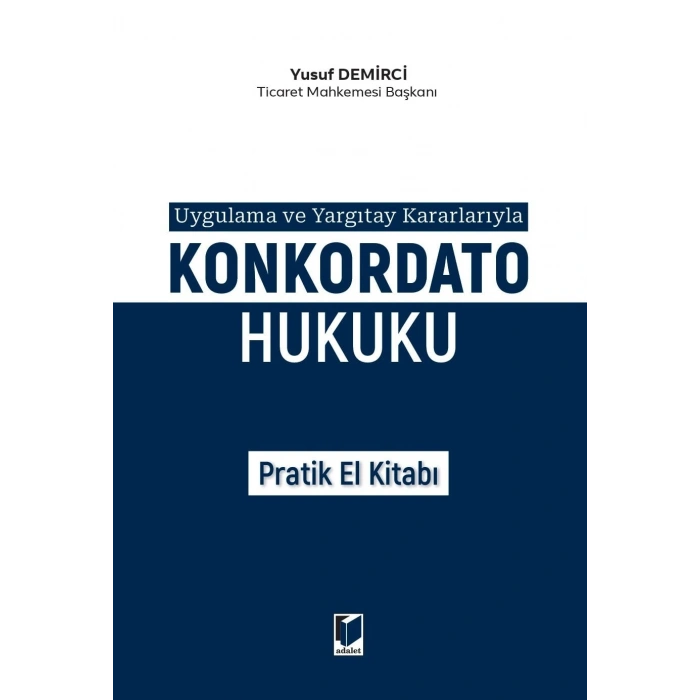 Konkordato Hukuku Pratik El Kitabı Yusuf