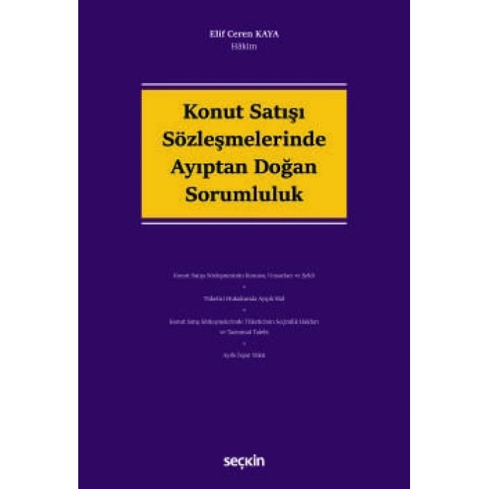 Konut Satışı Sözleşmelerinde Ayıptan Doğan Sorumluluk