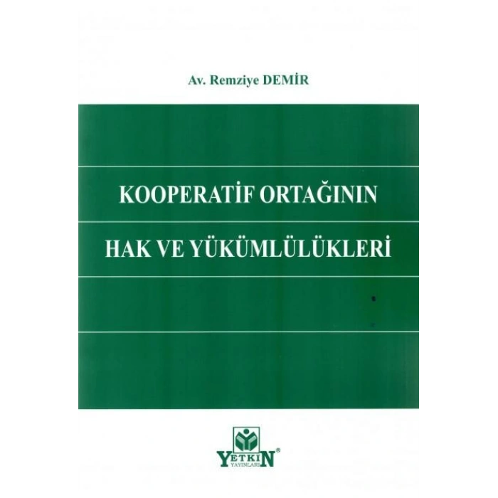 Kooperatif Ortağının Hak ve Yükümlülükleri