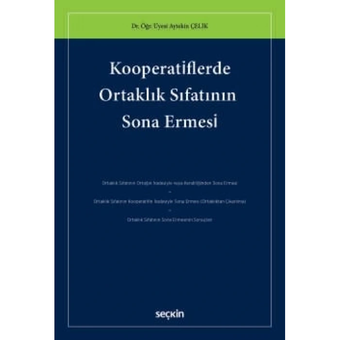 Kooperatiflerde Ortaklık Sıfatının Sona Ermesi