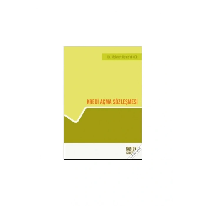 Kredi Açma Sözleşmesi