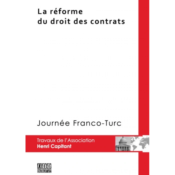 La Réforme Du Droit Des Contrats