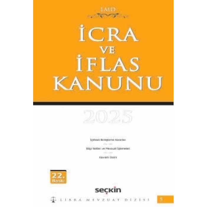 Libra Mevzuat Dizisiİcra ve İflas Kanunu / LMD–5