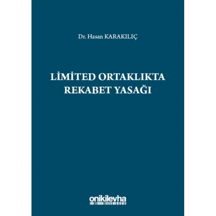 Limited Ortaklıkta Rekabet Yasağı
