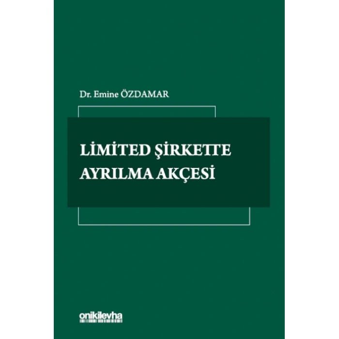 Limited Şirkette Ayrılma Akçesi