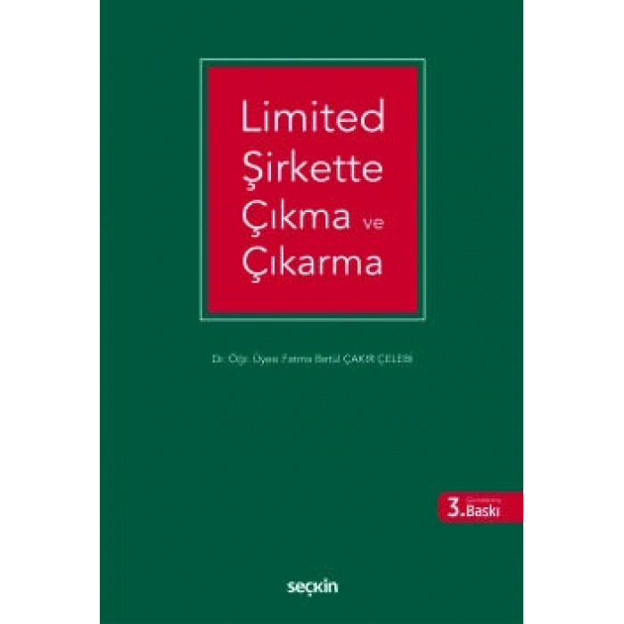 Limited Şirkette Çıkma ve Çıkarma