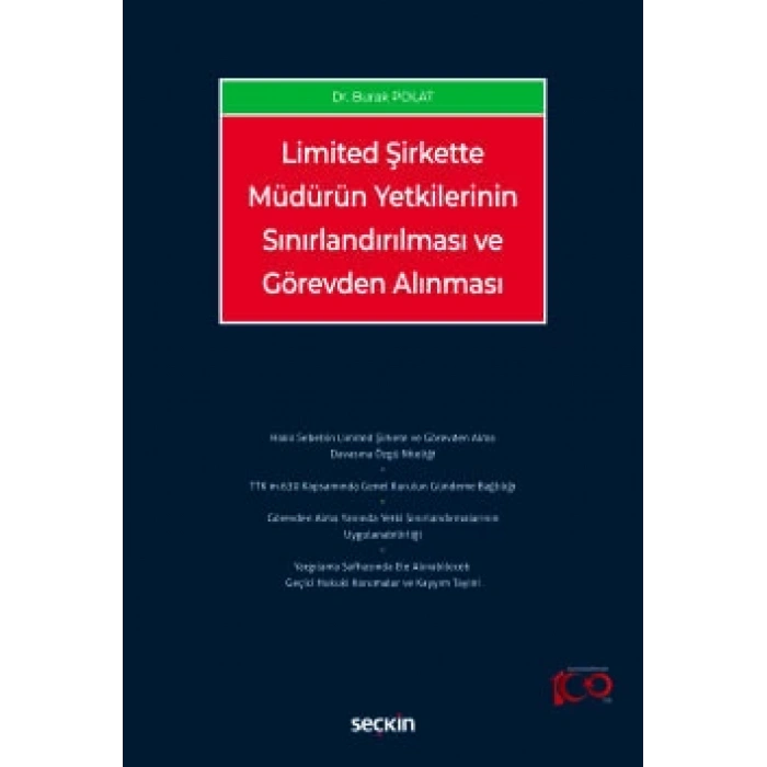 Limited Şirkette Müdürün Yetkilerinin Sınırlandırılması ve Görevden Alınması