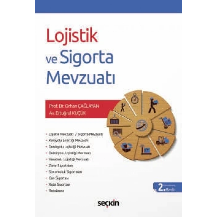 Lojistik ve Sigorta Mevzuatı