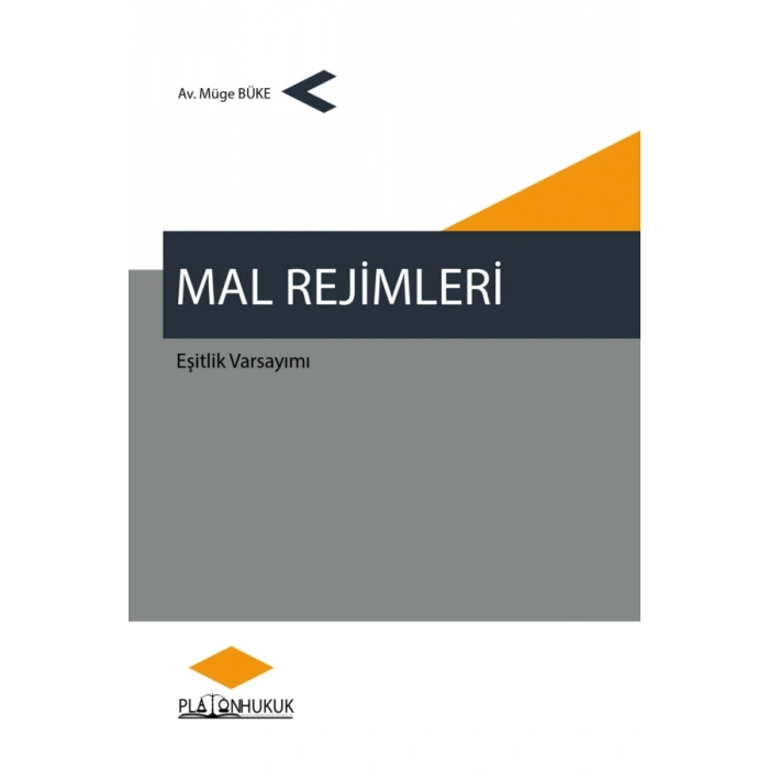 Mal Rejimleri Eşitlik Varsayımı