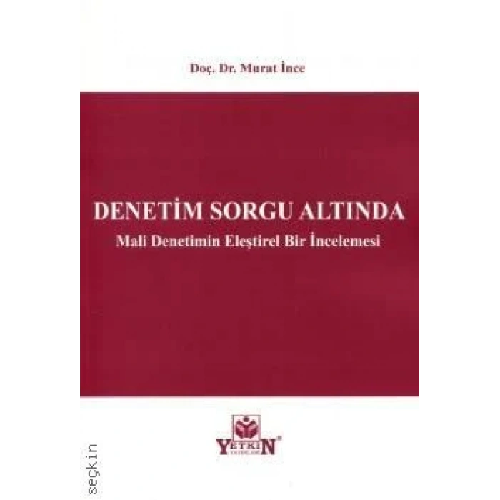 Mali Denetimin Eleştirel Bir İncelemesi