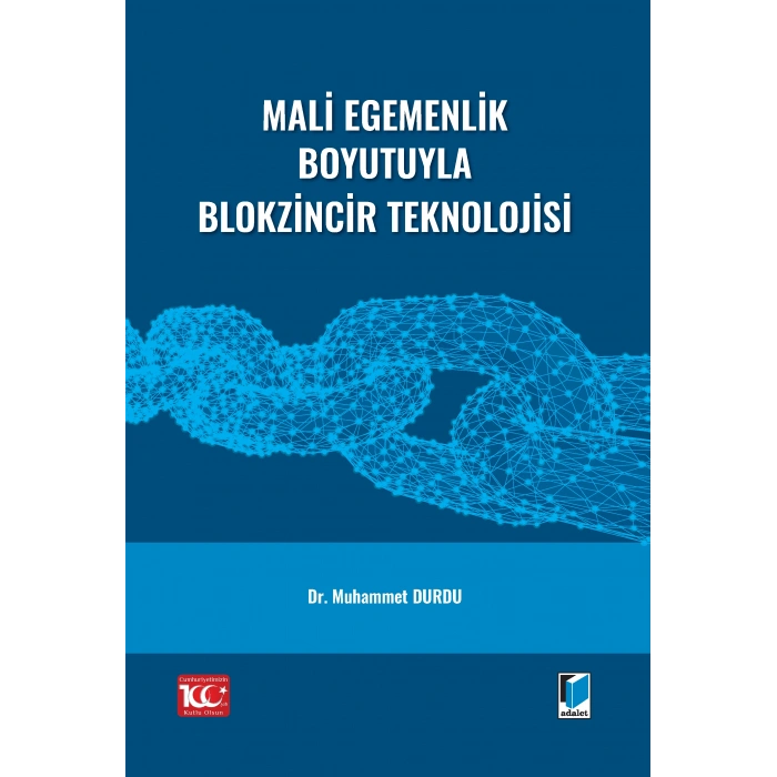 Mali Egemenlik Boyutuyla Blokzincir Teknolojisi