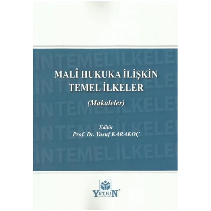 Mali Hukuka İlişkin Temel İlkeler (Makaleler)