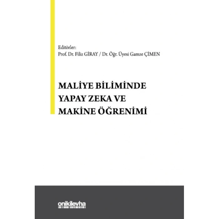 Maliye Biliminde Yapay Zeka ve Makine Öğrenimi