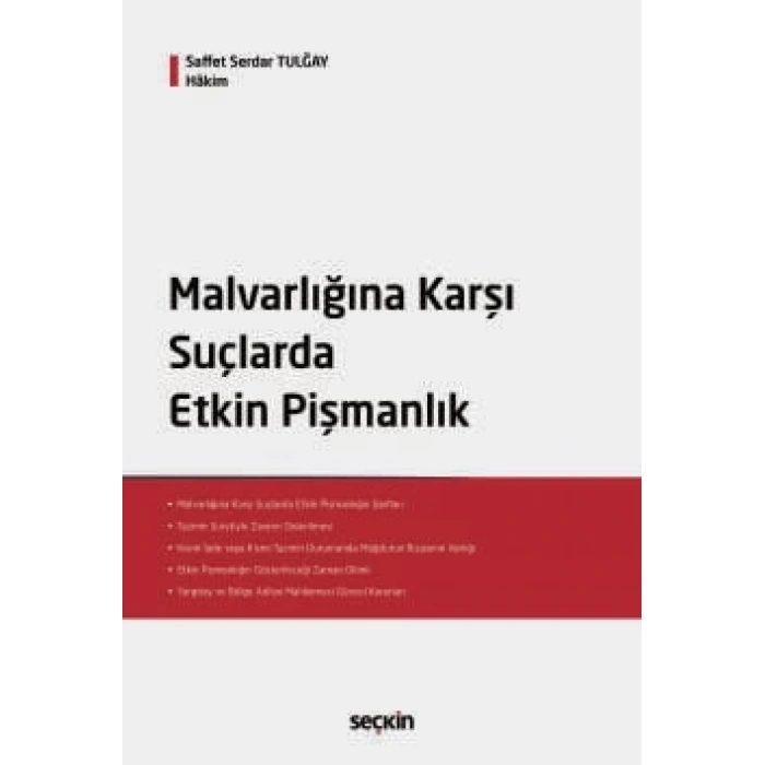 Malvarlığına Karşı Suçlarda Etkin Pişmanlık