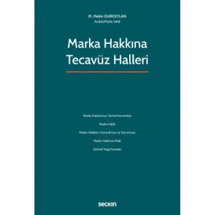 Marka Hakkına Tecavüz Halleri