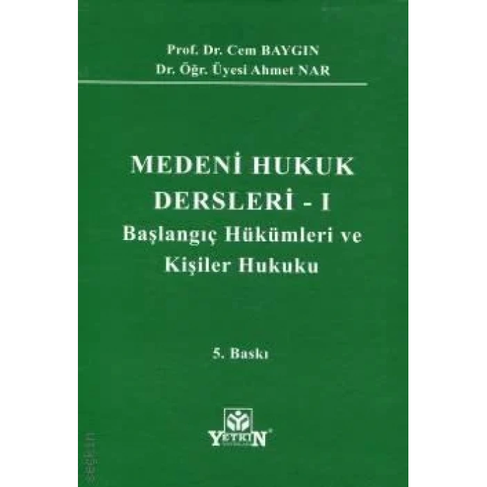 Medeni Hukuk Dersleri – 1