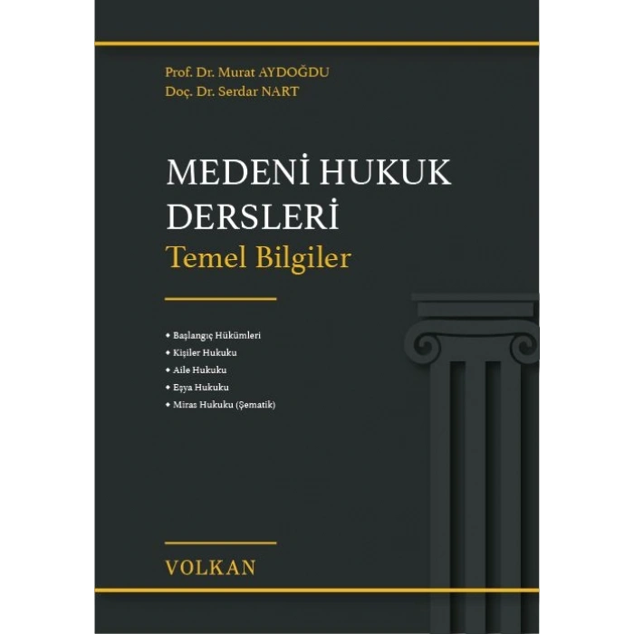 Medeni Hukuk Dersleri Murat Aydoğdu & Serdar Nart