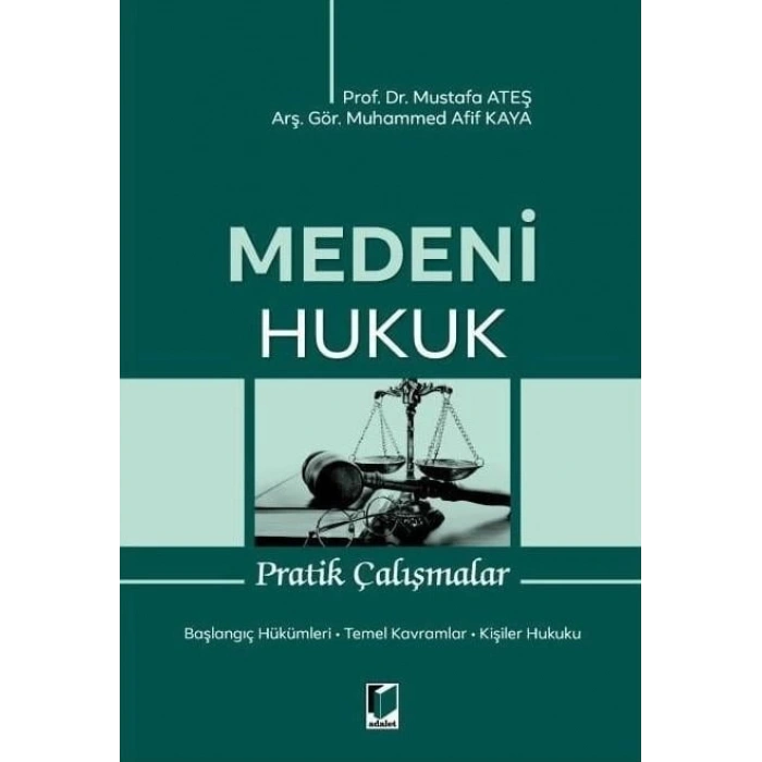 Medeni Hukuk Pratik Çalışmalar