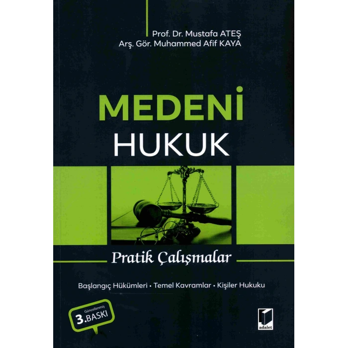 Medeni Hukuk Pratik Çalışmalar