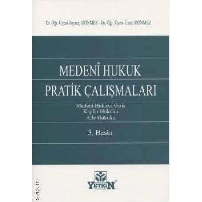 Medeni Hukuk Pratik Çalışmaları