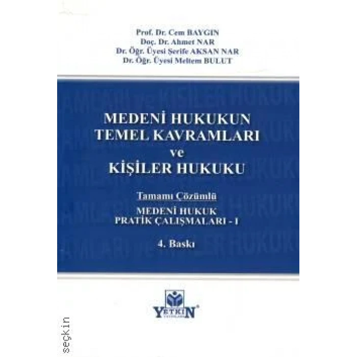 Medeni Hukuk Pratik Çalışmaları – I