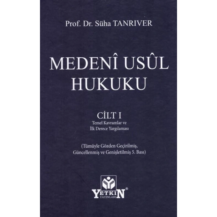 Medeni Usul Hukuku – Cilt: I