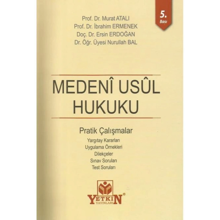 Medeni Usul Hukuku Pratik Çalışmalar