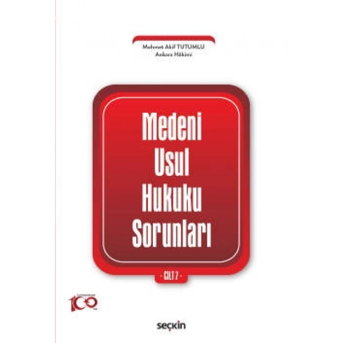 Medenî Usul Hukuku Sorunları Cilt: 7
